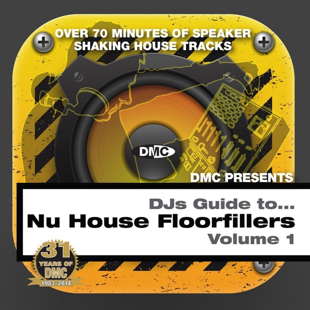 DMC DJs Guide To Nu House Floorfillers 1