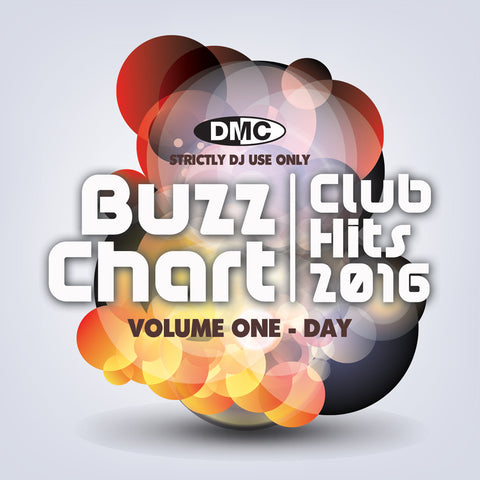 DMC Buzz Chart Club Hits 2016 Vol 1 - Day