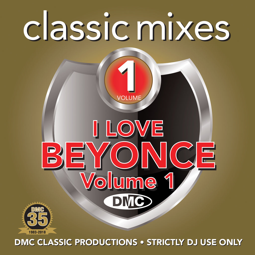 DMC Classic Mixes I Love Beyoncé Vol 1