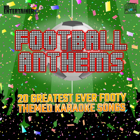 Mr Entertainer Karaoke Football Anthems