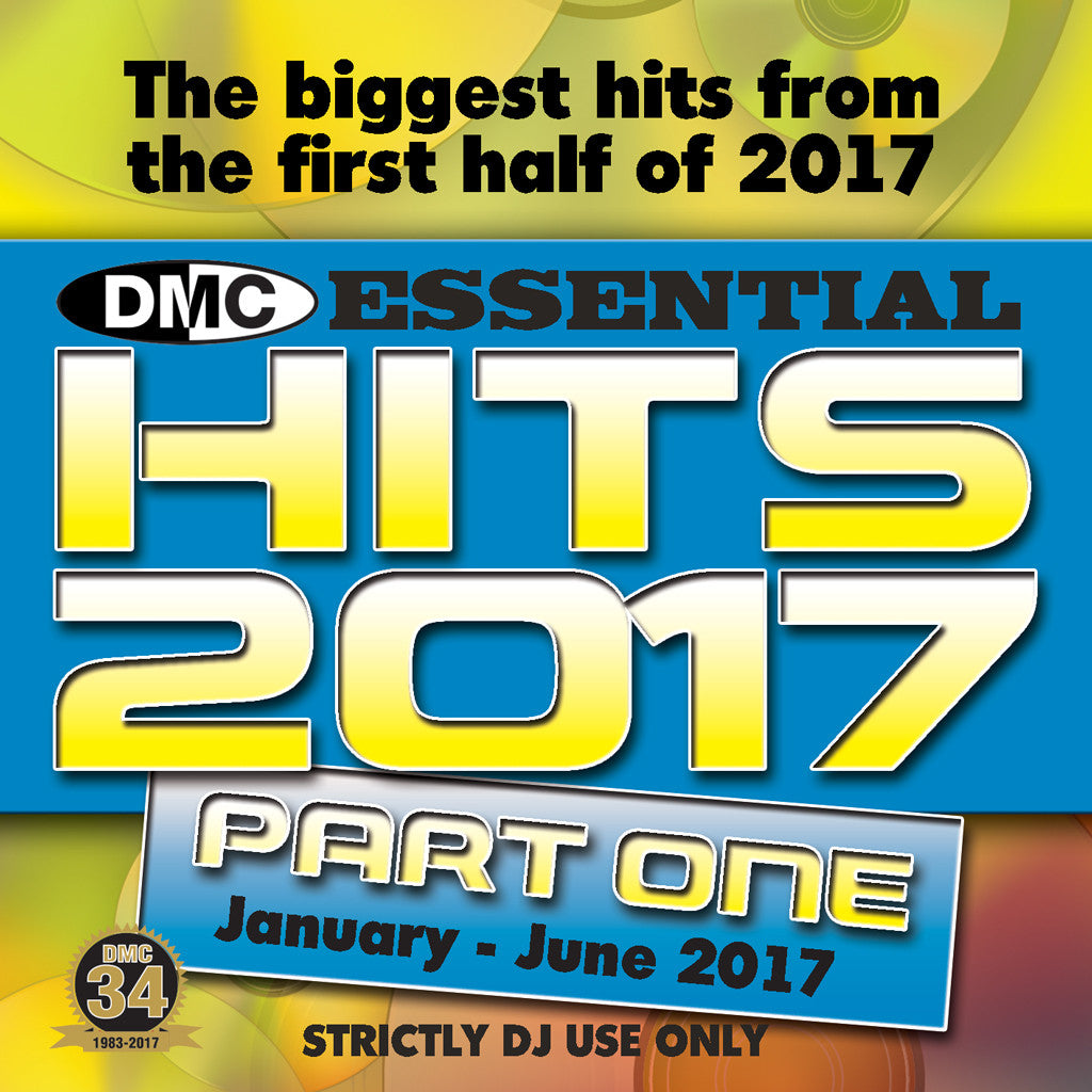 DMC Essential Hits of 2017 Part 1
