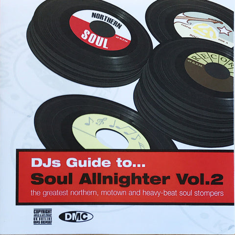 DMC DJs Guide to Soul Allnighter Vol. 2