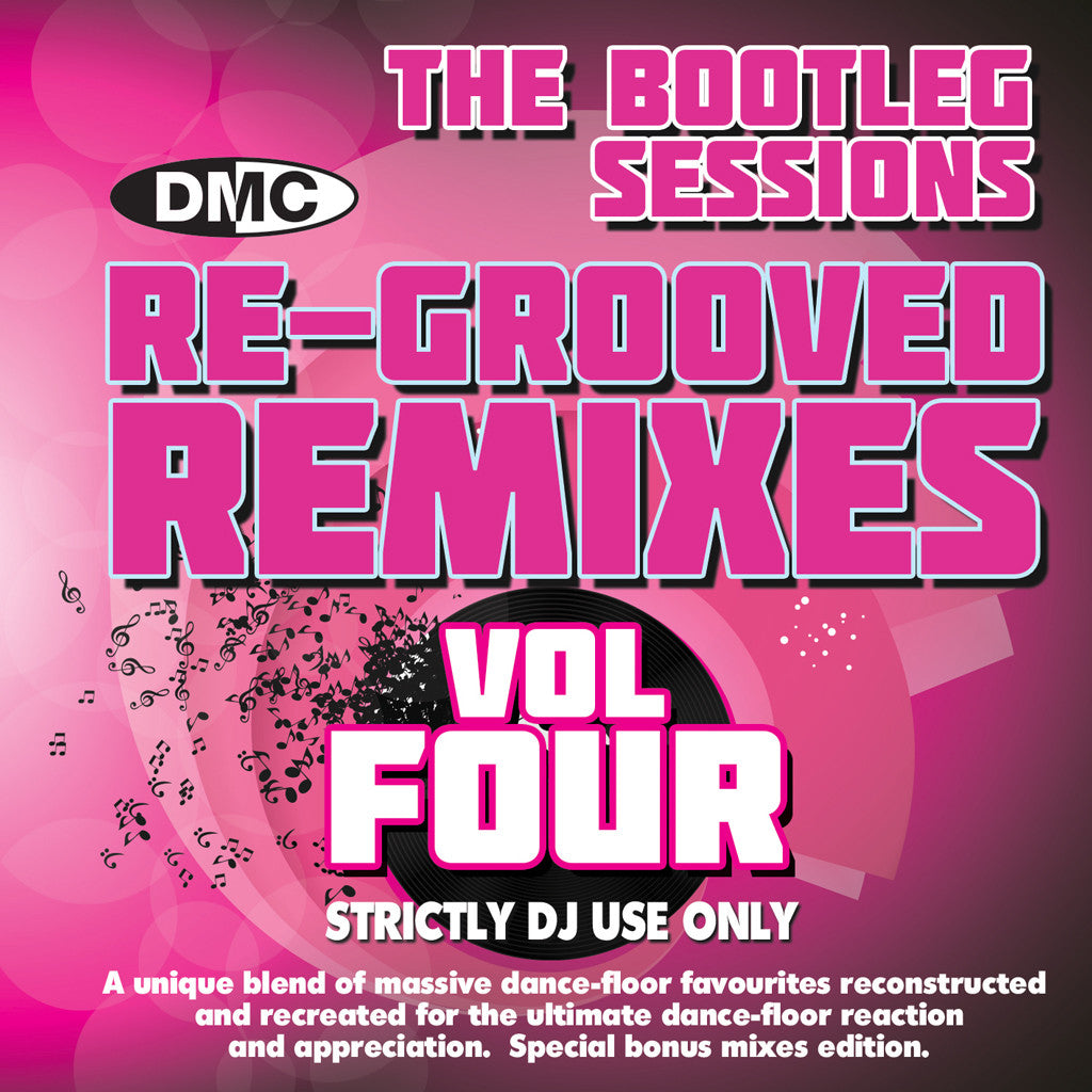 DMC Re-Grooved Remixes Vol 4 - The Bootleg Sessions