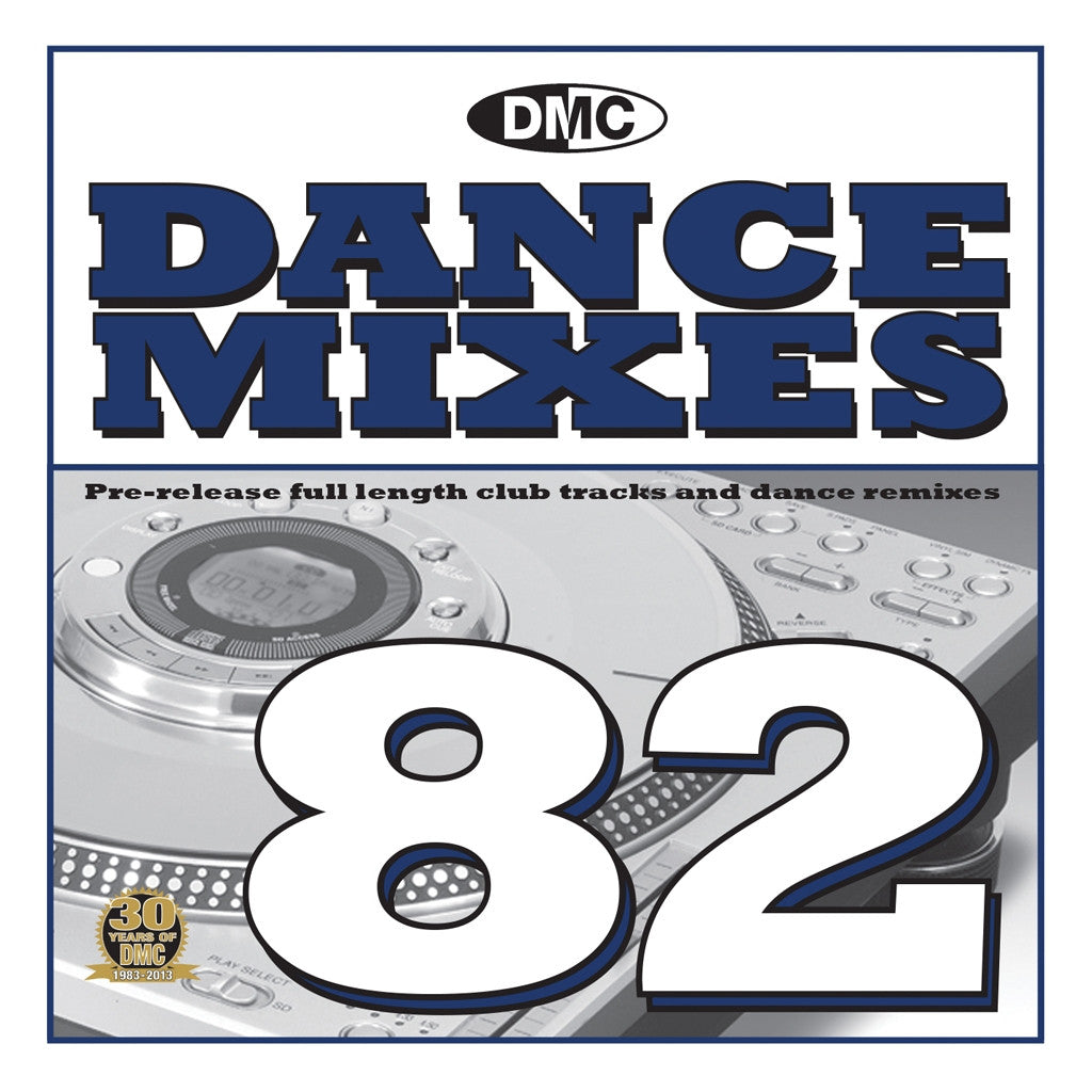 DMC Dance Mixes 82 March 2013
