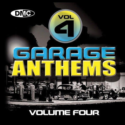 DMC Garage Anthems Volume 4