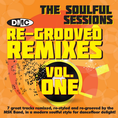 DMC Re-Grooved Remixes Vol 1 - The Soulful Sessions