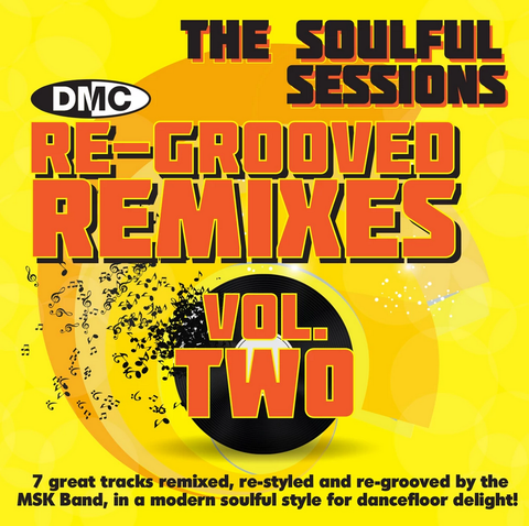 DMC Re-Grooved Remixes Vol 2 - The Soulful Sessions